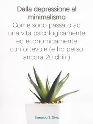 cover image of Dalla depressione al minimalismo